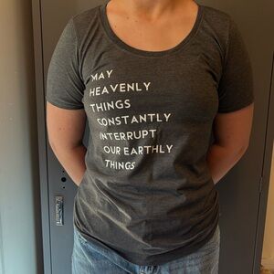 NWOT Gray Graphic Tee Christian Inspirational Quote Short Sleeve Tee Shirt